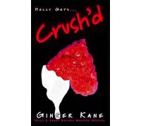 Crush'd: Spicy & Sweet Holiday Monster Erotica: 3