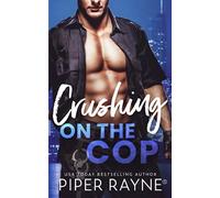 Crushing on the Cop