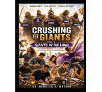 Crushing The Giants Volume 3: Giants in the Land