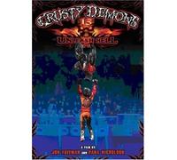 Crusty Demons 13 - Unleash Hell [Edizione: Regno Unito]