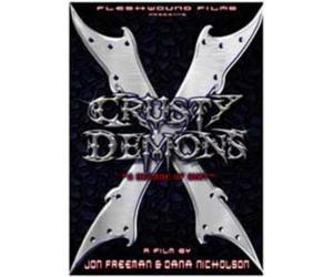Crusty Demons X "A Decade of Dirt"