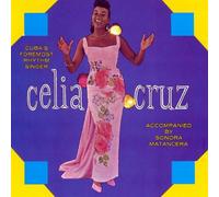 Cruz Celia - Celia Cuba's Foremost