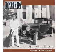 Cruz, Edgar - Those Were The Days