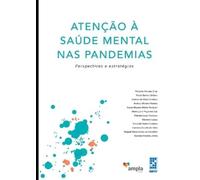 Cruz Roberto Atenção À Saúde Mental Nas Pandemias (Tascabile)
