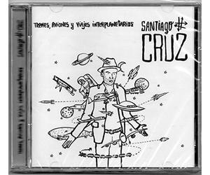 Cruz, Santiago - Trenes Aviones Y Viajes Interplanetarios