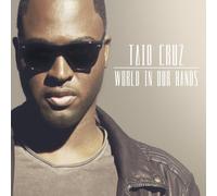 Cruz,Taio - World in Our Hands (2-Track)