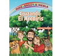Cruzando el Arcoiris