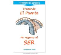 Cruzando el Puente de regreso al SER: de Regreso al SER