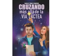 Cruzando más allá de la Vía Láctea