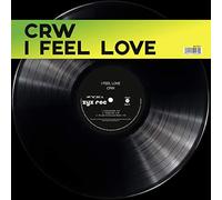 Crw - I Feel Love