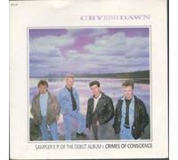 CRY BEFORE DAWN - STATESIDE EUROPE 7 INCH (7" VINYL 45) UK EPIC 1987