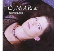 Cry Me a River