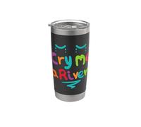 Cry Me A River Bicchiere termico in acciaio inox doppia parete