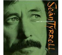 Cry of a Dreamer by Sean Tyrrell