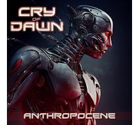Cry of Dawn Anthropocene (CD) Album