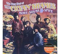 Cryan' Shames - Sugar & Spice-Very Best Of Cryan Shames