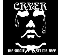 Cryer - Single / Set Me Free