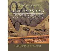 Cryford Mumba Understanding Financial Mathematics (Tascabile)