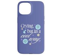 Crying But in a Cool Way Funny Graphic Custodia per iPhone 15