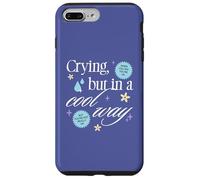 Crying But in a Cool Way Funny Graphic Custodia per iPhone 7 Plus/8 Plus