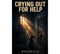 Crying Out For Help