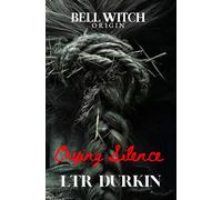 Crying Silence: The Bell Witch and the Awakening of the Red River Wound