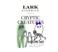 Cryptic Creature Collection: Volume Two