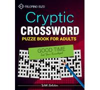 Cryptic Crossword Puzzle: World-Famous Cryptic Crosswords With Solution Best Gift For All Puzzles Lovers.