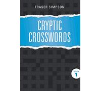 Cryptic Crosswords Volume 1