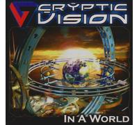 Cryptic Vision - In A World by Cryptic Vision