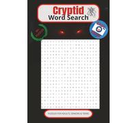 Cryptid Crossword Puzzles for Adults, Seniors & Teens: Cryptid Puzzles with Easy to Read Print about Cryptids, Monster's, Myths and More |6x9 inches, ... for Vacations, Holidays and Free Times