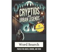 Cryptids and Urban Legends Word Search: Puzzles for Adults, Seniors, and Teens