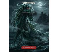Cryptids Coloring Book Vol. 2: 50 Bold & Easy Designs of Monsters, Myths & Legendary Beasts for Adults and Teens