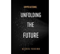 CRYPTO ALTCOINS: UNFOLDING THE FUTURE: 2026-2027 Investment Strategy: A Technical Manual on Liquidity, Macro Cycles, and Digital Asset Portfolios