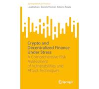 Crypto and Decentralized Finance Under Stress: A Comprehensive Risk Assessment of Vulnerabilities and Attack Techniques