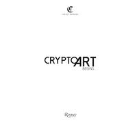 Andrea Concas Eleonora Brizi Crypto Art - Begins (Copertina rigida)