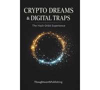 Crypto Dreams & Digital Traps: The Hash Orbit Experience: How Modern Crypto Platforms Gain Trust, Delay Withdrawals, and Collapse