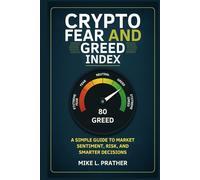 Crypto Fear and Greed Index: A Simple Guide to Market Sentiment, Risk, and Smarter Decisions