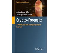 Crypto-Forensics: A Useful Direction to Digital Evidence Recovery