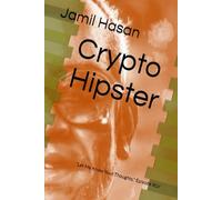 Crypto Hipster: "Let Me Know Your Thoughts," Episode XLV