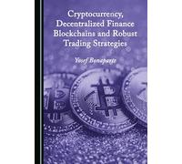 Cryptocurrency, Decentralized Finance Blockchains and Robust Trading Strategies