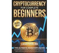Cryptocurrency for Complete Beginners