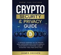 Cryptocurrency Security and Privacy Guide