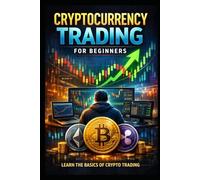 Cryptocurrency Trading for Beginners