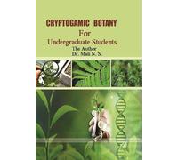 CRYPTOGAMIC BOTANY For Under-graduate Students