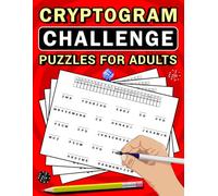 Cryptogram Challenge Puzzles For Adults: 200 Clever, Funny, and Unexpected Quotes Puzzles to Challenge Your Mind | Large Print, Solutions Included