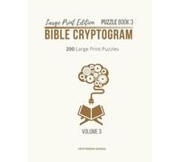 Cryptogram Genesi Large Print Edition Puzzle Book 3 Bible Cryptogra (Tascabile)