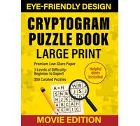Cryptogram Puzzle Book: Large Print Brain Games Featuring Iconic Movie Quotes