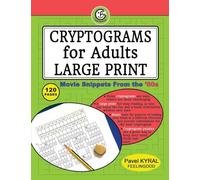 Cryptograms for Adults Large Print: Movie Snippets From the '80s