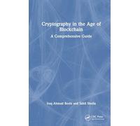 Cryptography in the Age of Blockchain: A Comprehensive Guide
